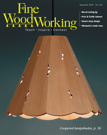 324-September 2026 - FineWoodworking