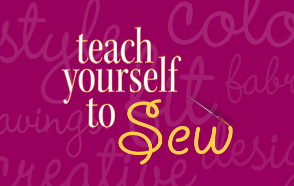 Teach yourself to sew? You can do it!