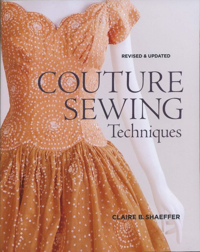 BOOK GIVEAWAY: Couture Sewing Techniques by Claire B. Shaeffer