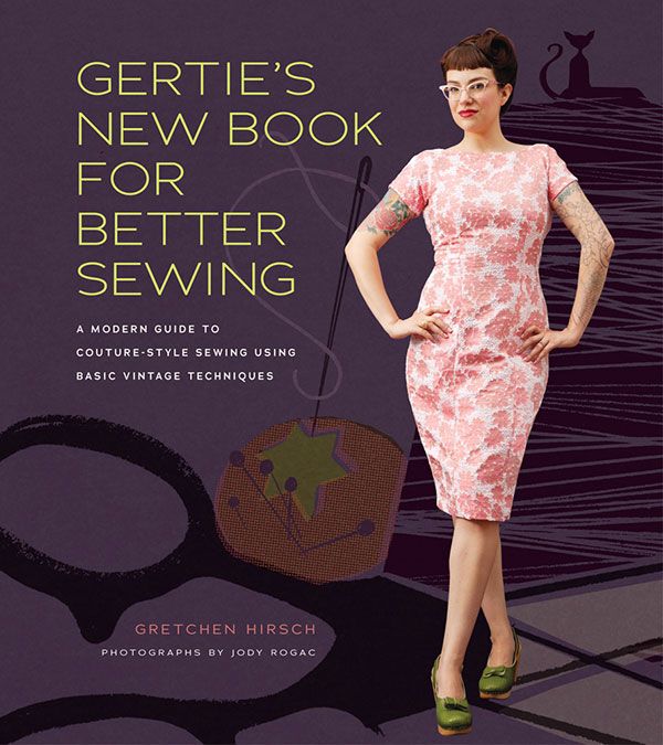 Book Giveaway: Gertie's New Book for Better Sewing - Threads