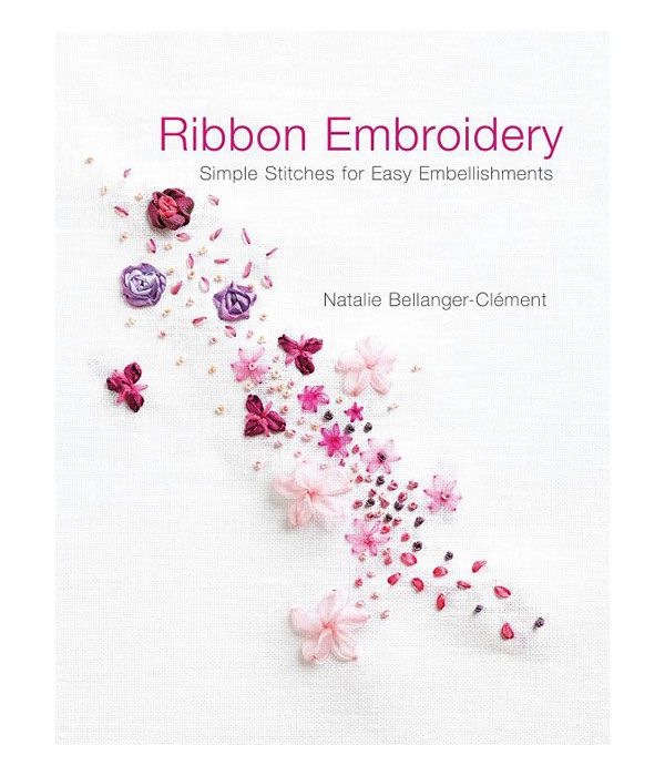 Book Giveaway-Ribbon Embroidery: Simple Stitches for Easy