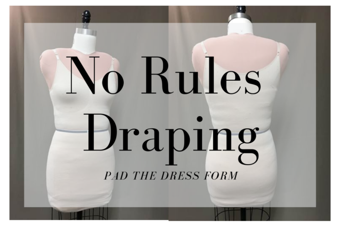 Demo: Padding Up A Dress Form 