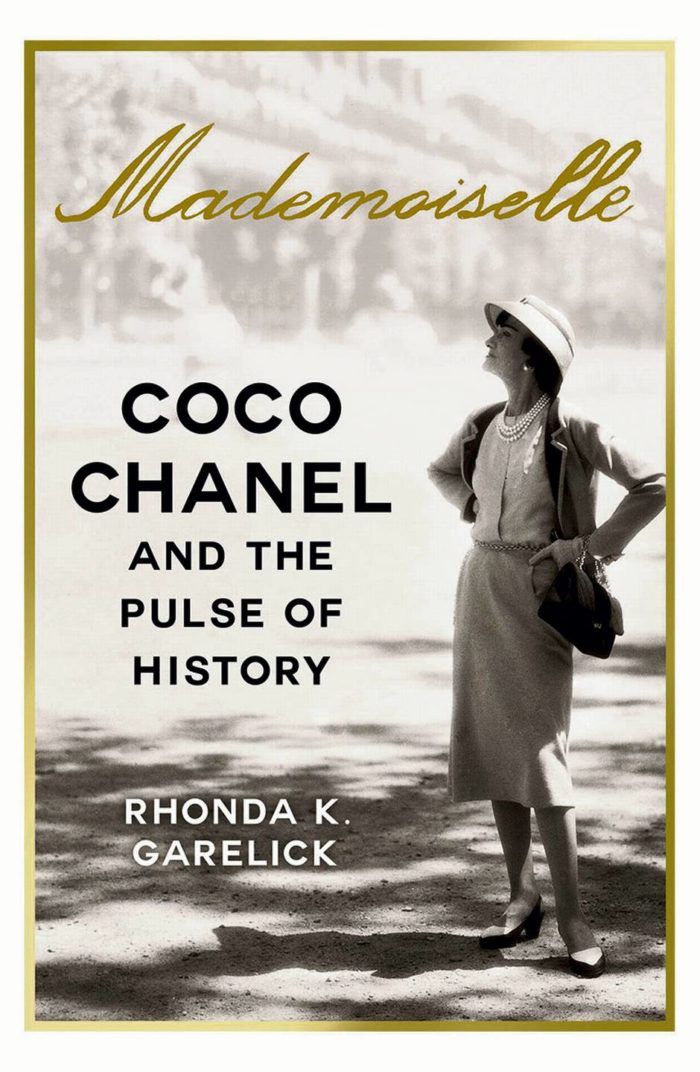Book Review: Mademoiselle: Coco Chanel and the Pulse of History, by Rhonda  K. Garelick - Threads