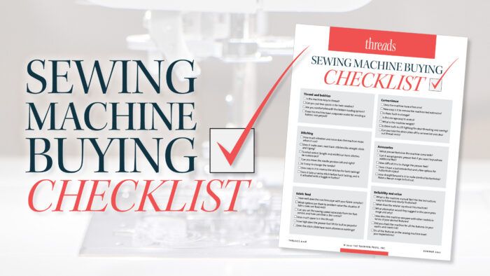 Tips For Buying a Sewing Machine - 5 Must Have Checklist Items