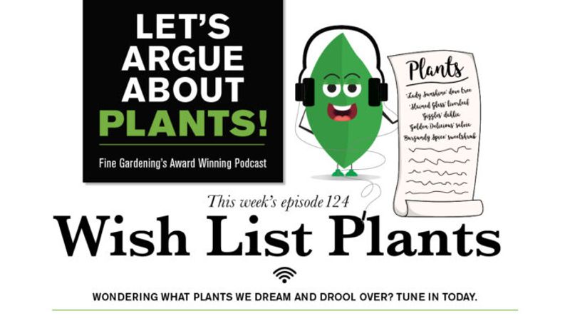 Episode 124: Wish List Plants