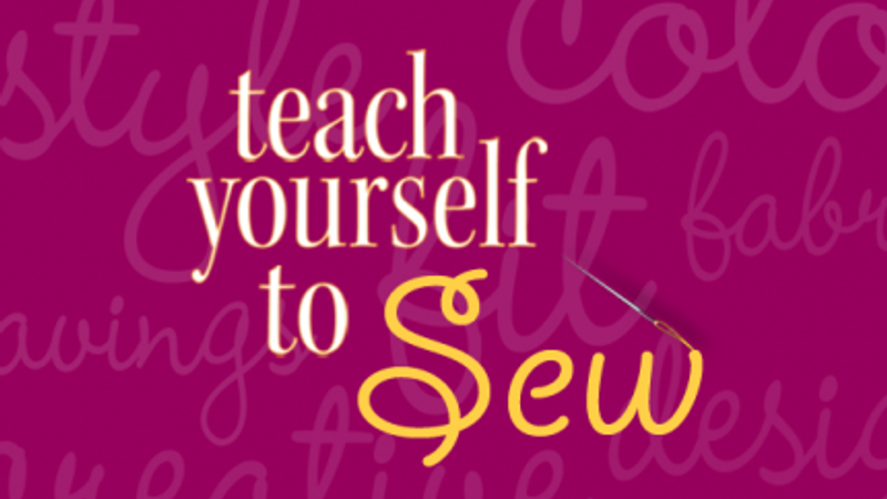 Learn to sew for beginners: Can you really teach yourself to sew