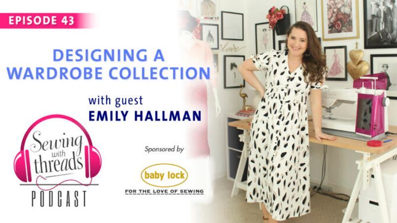 Emily Hallman on Designing a Wardrobe Collection