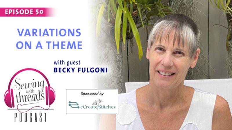 Variations on a Theme with Becky Fulgoni